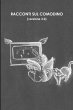 RACCONTI SUL COMODINO (versione 2.0) - Bild 1