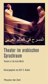 Theater im arabischen Sprachraum (eBook, ePUB)