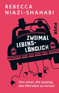 Zweimal lebenslänglich (eBook, ePUB) - Niazi-Shahabi, Rebecca