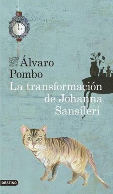 La transformación de Johanna Sansíleri - Pombo, Alvaro