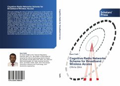 Cognitive Radio Networks Scheme for Broadband Wireless Access - Salih, Sami