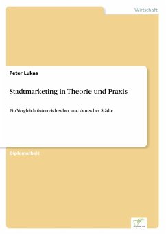 Stadtmarketing in Theorie und Praxis - Lukas, Peter