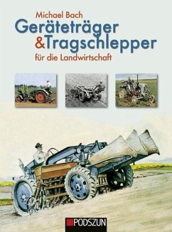 Geräteträger & Tragschlepper für die Landwirtschaft - Bach, Michael
