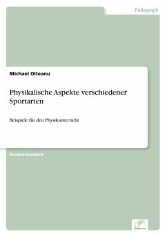 Physikalische Aspekte verschiedener Sportarten - Olteanu, Michael