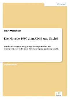Die Novelle 1997 zum ABGB und KschG - Marschner, Ernst
