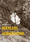 Bücklers Vermächtnis (eBook, ePUB)