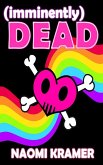 (imminently) DEAD (eBook, ePUB) (imminently) DEAD (eBook, ePUB)