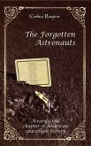 The Forgotten Astronauts (eBook, ePUB)