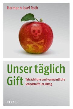 Unser täglich Gift (eBook, PDF) - Roth, Hermann
