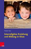 Interreligiöse Erziehung und Bildung in Kitas (eBook, PDF)
