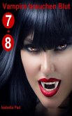 Vampire brauchen Blut - Doppelfolge 7 + 8 (eBook, ePUB)