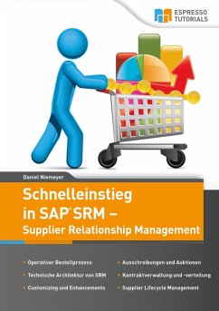 Schnelleinstieg in SAP SRM - Supplier Relationship Management (eBook, ePUB) - Niemeyer, Daniel