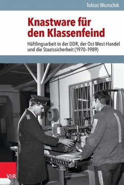 Knastware für den Klassenfeind (eBook, PDF) - Wunschik, Tobias