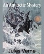 An Antarctic Mystery - Bild 1