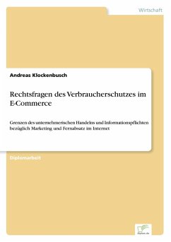 Rechtsfragen des Verbraucherschutzes im E-Commerce Rechtsfragen des Verbraucherschutzes im E-Commerce
