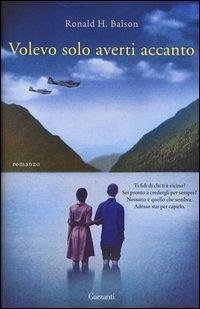 Volevo solo averti accanto - Balson, Ronald H.