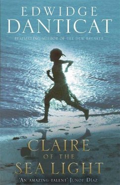 Claire of the Sea Light - Danticat, Edwidge