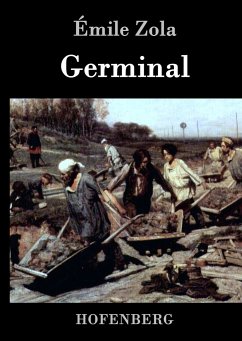 Germinal - Zola, Émile
