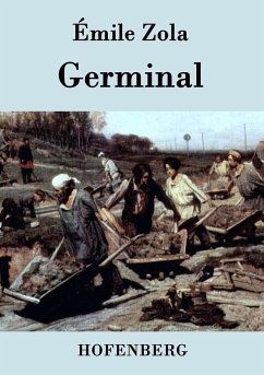 Germinal - Zola, Émile