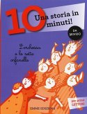L' orchessa e le sette orfanelle. Una storia in 10 minuti!