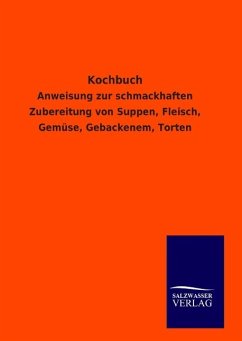 Kochbuch - Ohne Autor