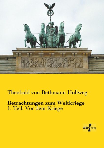 Betrachtungen zum Weltkriege