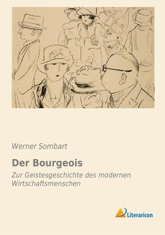 Der Bourgeois - Sombart, Werner