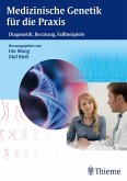 Medizinische Genetik für die Praxis (eBook, ePUB)
