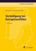 Verteidigung bei Korruptionsfällen (eBook, ePUB)