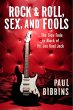 Rock & Roll, Sex, and Fools ...The Slow... - Bild 1
