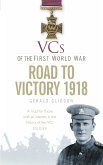 VCs of the First World War: Road to Victory 1918 (eBook, ePUB)