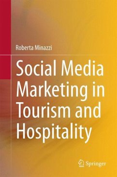 Social Media Marketing in Tourism and Hospitality - Minazzi, Roberta