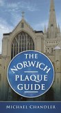 The Norwich Plaque Guide (eBook, ePUB)