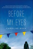 Before My Eyes (eBook, ePUB) Before My Eyes (eBook, ePUB)