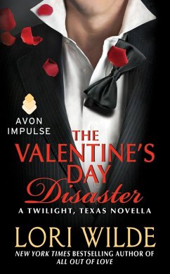 The Valentine's Day Disaster (eBook, ePUB) - Wilde, Lori