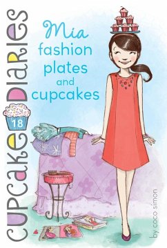 Mia Fashion Plates and Cupcakes (eBook, ePUB) - Simon, Coco