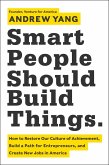 Smart People Should Build Things (eBook, ePUB)
