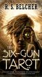 The Six-Gun Tarot (eBook, ePUB) - Bild 1