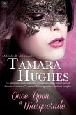 Once Upon a Masquerade (eBook, ePUB)