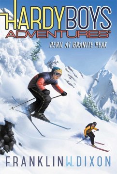Peril at Granite Peak (eBook, ePUB) - Dixon, Franklin W.