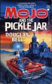 Mojo and the Pickle Jar (eBook, ePUB)