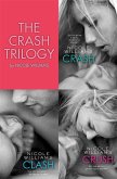 The Crash Trilogy (eBook, ePUB) The Crash Trilogy (eBook, ePUB)