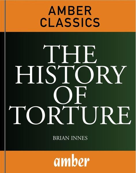 History of Torture (eBook, ePUB) History of Torture (eBook, ePUB)