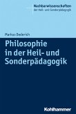 Philosophie in der Heil- und Sonderpädagogik (eBook, ePUB)