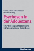 Psychosen in der Adoleszenz (eBook, ePUB)
