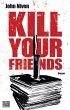 Kill Your Friends (eBook, ePUB) - Bild 1