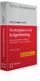 Punktsystem und Bußgeldkatalog