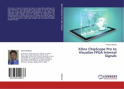 Xilinx ChipScope Pro to Visualize FPGA Internal Signals