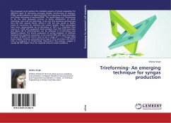 Trireforming- An emerging technique for syngas production