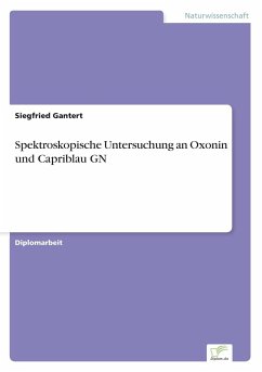 Spektroskopische Untersuchung an Oxonin und Capriblau GN